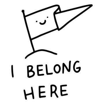 Belong here motivational quote