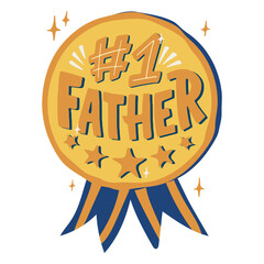 Fototapeta premium Number one Father's day quote badge
