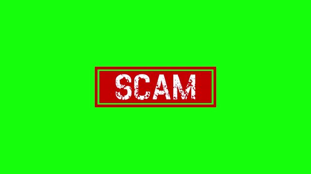 Red grunge scam stamp appears inside a rectangular border on a bright green background.