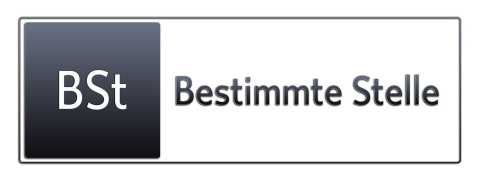 BSt - Bestimmte Stelle - Jura Rechts Abk&uuml;rzung
