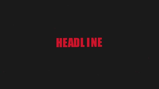 Dynamic red headline text animation on dark 4k background, for modern motion, and digital media projects