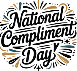 National Compliment Day Hand Drawn Typography Lettering Vector Design © nitthi