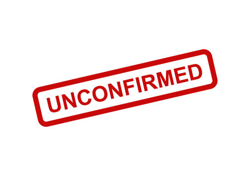 Red unconfirmed rubber stamp seal text isolated on a simple plain background for business and document status marking isolated on transparent background
