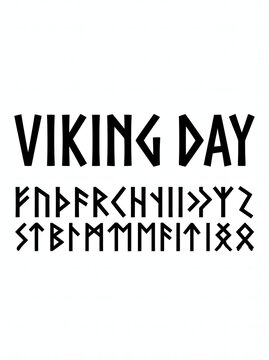 Viking Day text typography with Norse runic alphabet lettering
