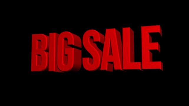 Bold red text reads "BIG SALE" against black background. Letters appear three-dimensional with glowing edges. Text stays static throughout footage. Perfect for advertising promotions, discounts