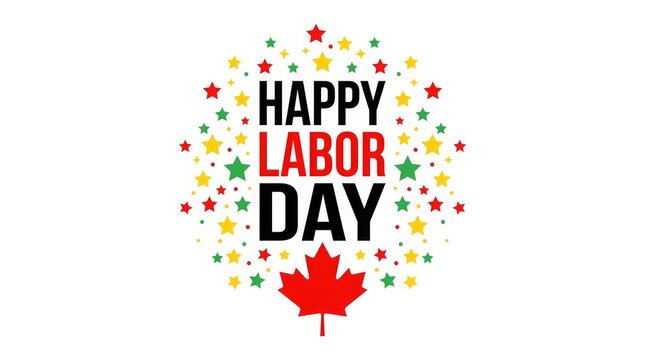Happy labor day celebration with canadian maple leaf and colorful stars holiday greeting