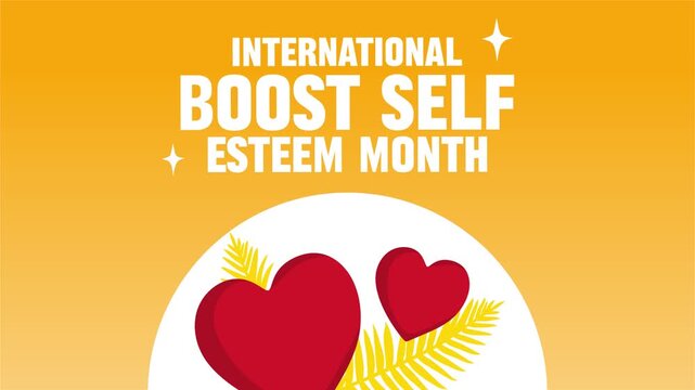 International Boost Self-Esteem Month