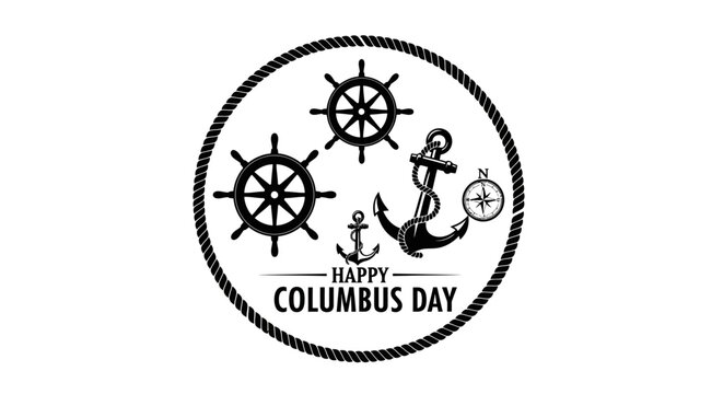 Columbus day nautical emblem with ship wheel anchor with black white columbus nautical symbols celebration navigation transport compass with holiday