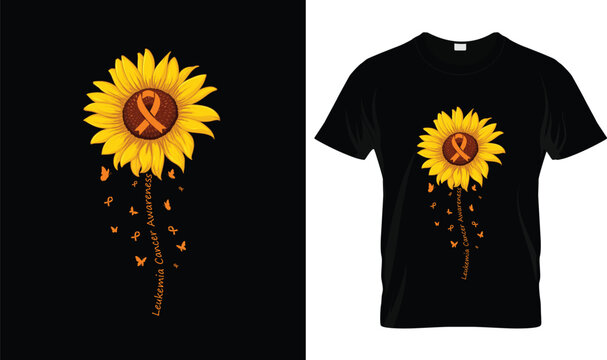 Leukemia Awareness T-Shirt with Sunflower and Orange Ribbon, Leukemia Cancer Awareness Floral Typography Design for Survivors, Fighters, Family, Supporters and Awareness Campaign