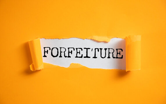 FORFEITURE - word on a white sheet