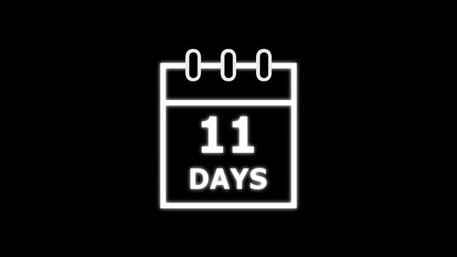 11 days animated icon. on a black background. and creating a stunning video 4K.