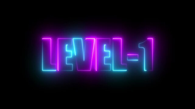 Level -1 neon bright text font, colorful motion animation. Ideal for futuristic game intros animation. Neon level 1 up sing on a black background.4k video.