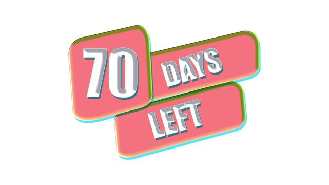  70 Days Left Countdown Animation Badge with Promotional Sale Banner on White Background.
