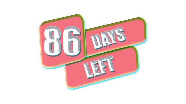 86 Days Left Countdown Animation Badge with Promotional Sale Banner on White Background.
