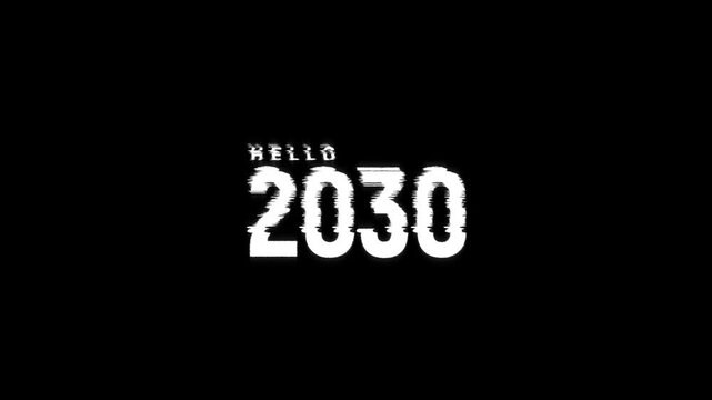 hello 2030 year text glitch digital loop countdown animation effect on black green white background. new year hello 2030 glitch