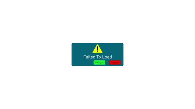 Failed to load error message notification box with try again and cancel buttons on white background