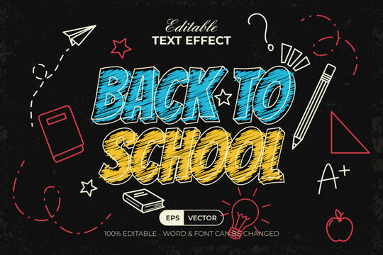 Back To School Editable Text Effect Chalk Scribble Style.