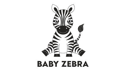 Very beautiful black and white vector illustration of a cute baby zebra featuring a bold label reading "BABY ZEBRA", sitting front view, happy smiling face, striped body, upright ears, clean cartoon l © williamnoah