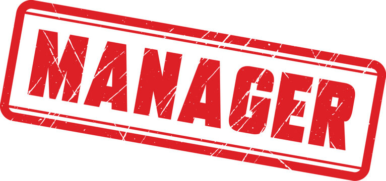 MANAGER: A red ink rubber stamp with a grunge texture used for formal organizational document validation processes.