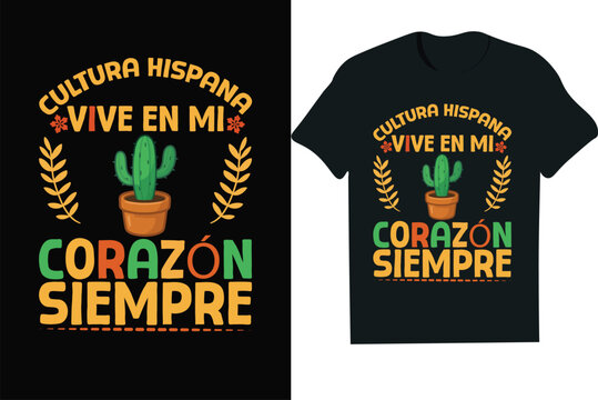 cultural hispana viva en mi corazon siempre-mug,hoodie,t shirt,typography,quoutes,qoute,poster,post,card