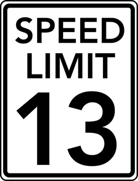 Speed Limit 13 mph Traffic Sign
