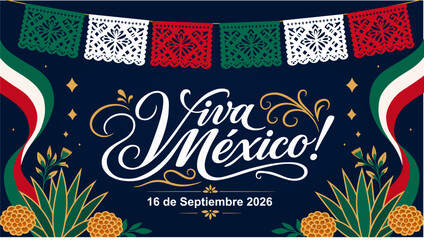 Viva Mexico Independence Day 2026 Celebration Banner Template. Flat style horizontal greeting card backdrop for Mexico's Independence Day, featuring festive papel picado garlands and agave plants. © Ocha Designs