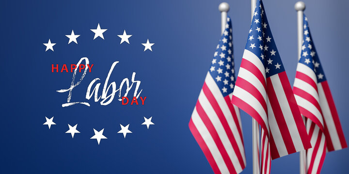 Text "Happy Labor Day" to the left of American flags on blue background. Front flag in focus, selective focus
