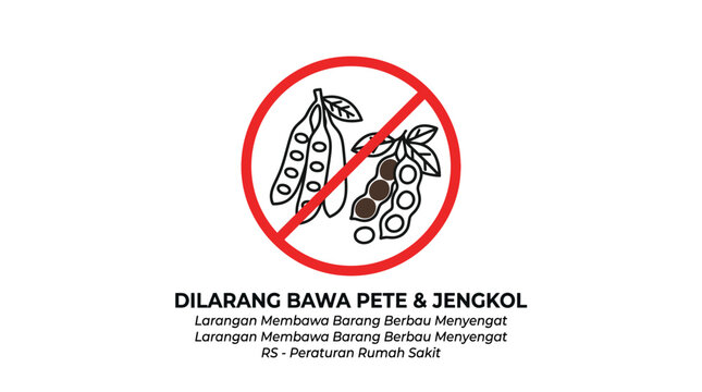 No Pete & Jengkol Sign: Food Restriction in Public Places
