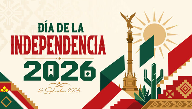 Dia de la Independencia Mexico 2026 Cultural Landmark Banner. Flat style horizontal celebration layout for Mexico's Independence Day Translation : Happy Independence day!