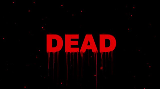 The word dead in bold red letters with a dripping blood effect on a dark background with floating particles