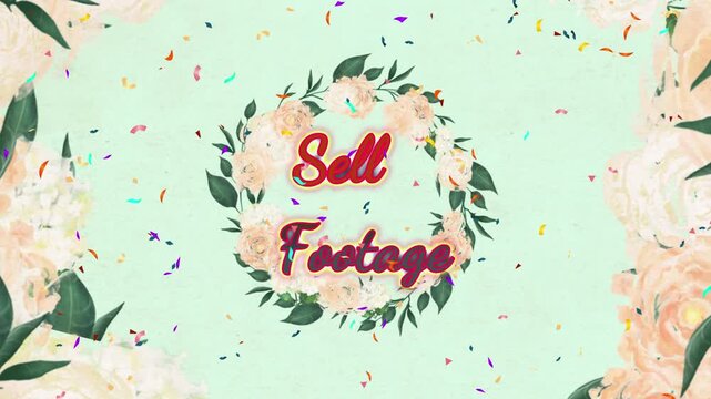 Flowers arranged in a circular wreath frame the text Sell Footage against a soft mint green background with floating colorful confetti particles.