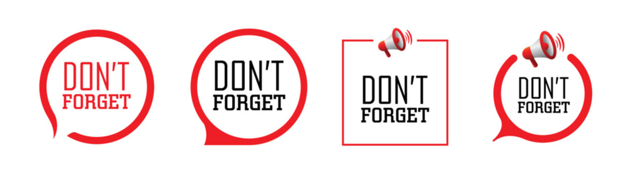 Don't forget sign on white background