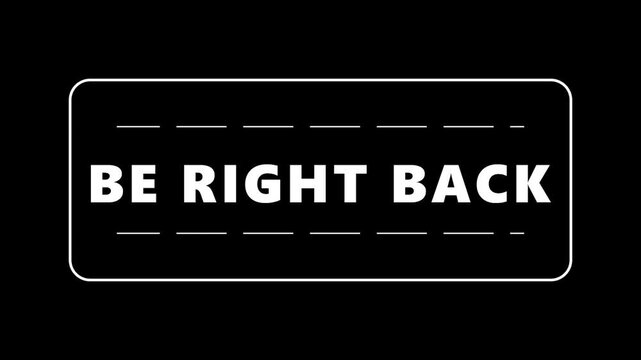Be Right Back Animated Screen Overlay for Live Streaming, Gaming, and Video Production Intermission