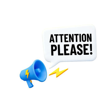 Megaphone with attention please text in speech bubble and yellow lightning bolt on white background