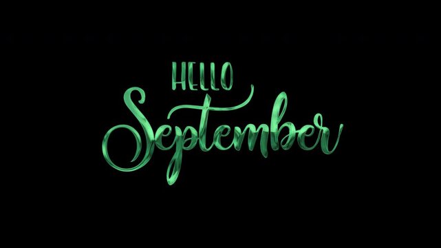 Suitable for social media posts, greeting cards, posters. Elegant script font style for september. Green calligraphy on a black background.