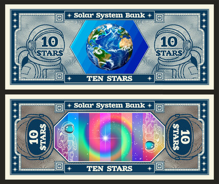 Vector obverse, reverse of space banknote. Denomination of 10 stars. Planet Earth and swirl iridescent cosmos. Astronaut and spacesuit, grid. Play money. Solar system bank. Ten. Cosmic note
