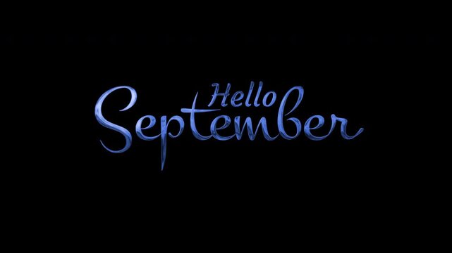 Blue metallic stylized hello september text on black background suitable for seasonal greetings, digital designs, social media posts, and posters.