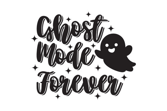 Halloween ghost mode forever typography spooky lettering for fall designs