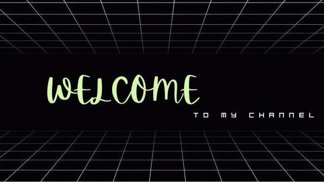 "Welcome To My Channel" Banner For Youtube
