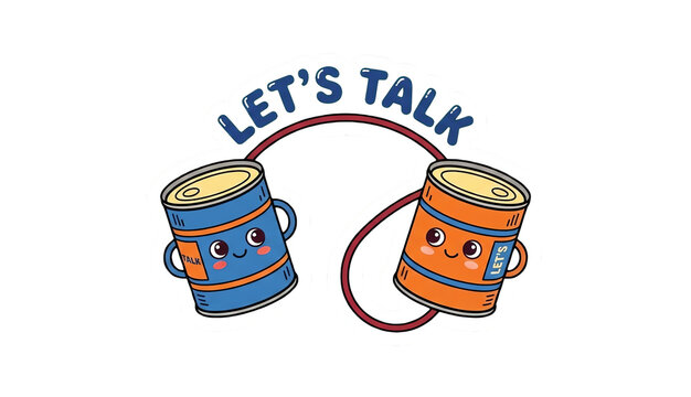 Cute Tin Can Telephone "Let's Talk" Communication Concept
