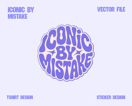 ICONIC BY MISTAKE Typography T-shirt /Sticker Design | Kpop Design | Girls T-shirt Design