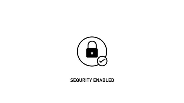 Security enabled animated with padlock and checkmark for cybersecurity and data protection concepts animation