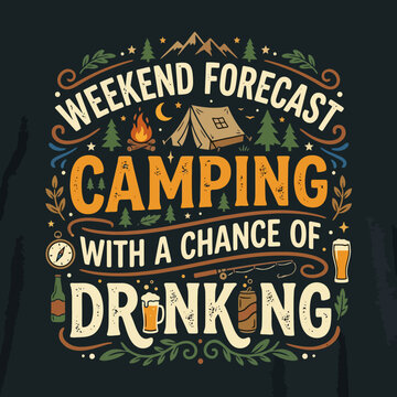 A vintage style graphic design about outdoor camping and leisure time