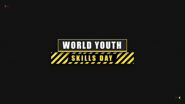 World Youth Skills Day typographic element modern industrial tech aesthetic with yellow hazard stripes on dark textured background dynamic text reveal presentation
