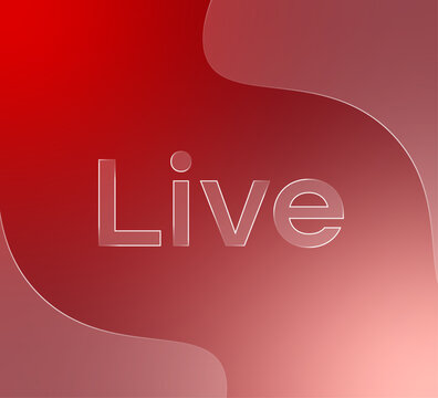 Moderner 3D-Schriftzug "Live" als Vektorgrafik im roten Glas-Effekt, eleganter transparenter Glassmorphic-Stil, Webdesign-Element