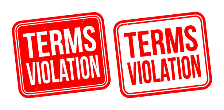Terms Violation Warning Signs, Red Alert Icons for Rule Breaking, Legal Compliance Issues, Policy Infringement Alerts, Red Stamp Graphics