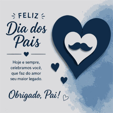 Feliz Dia dos Pais illustration with hearts and mustache graphic saying Thank You Dad