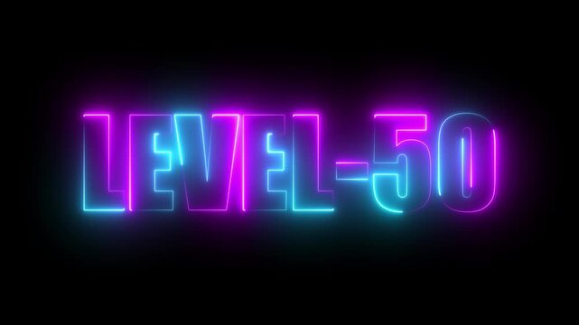 Level -50 neon bright text font, colorful motion animation. Ideal for futuristic game intros animation. Neon level 50 up sing on a black background.4k video.