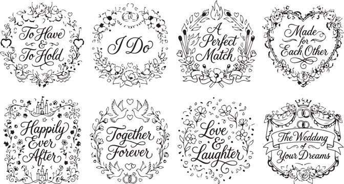 Wedding monograms and frames with phrases to have to hold i do a perfect match made for each other.