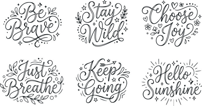 Set of inspirational hand lettered quotes with decorative elements like stars and leaves for positive affirmation and motivation.